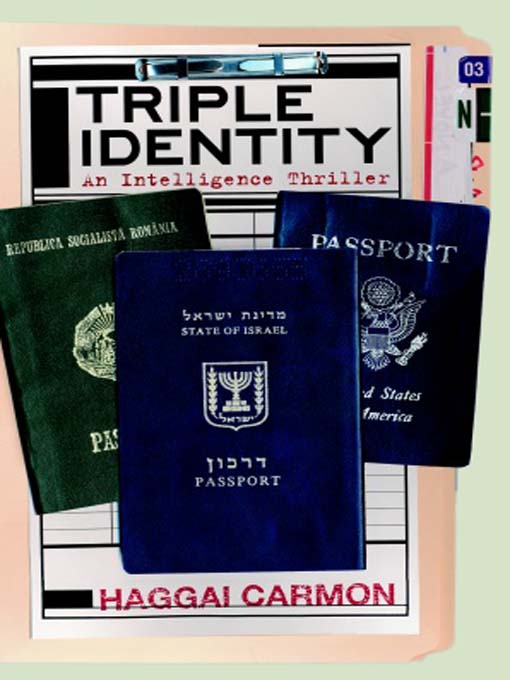 Title details for Triple Identity by Haggai Carmon - Available